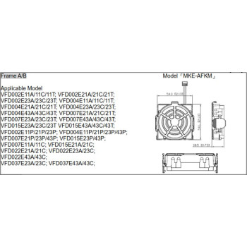 Ventilátor - VFD002E21 ~ VFD022E21 és VFD004E43 ~ VFD037E43 típusokhoz